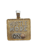 Custom Hustle Mode ON Pendant